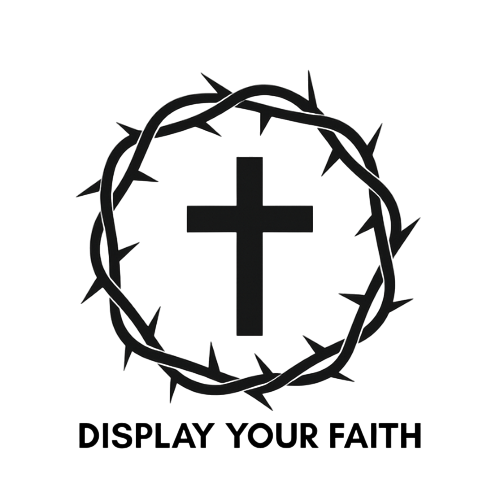 Display Your Faith