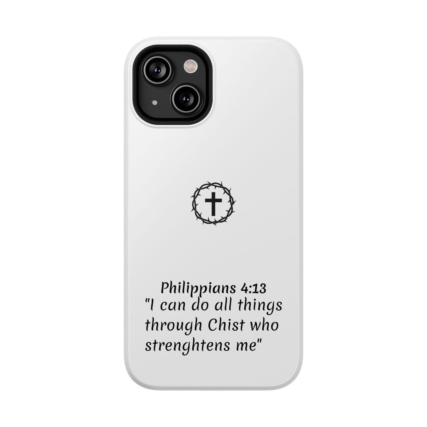 Philippians 4:13 Impact-Resistant Iphone Cases