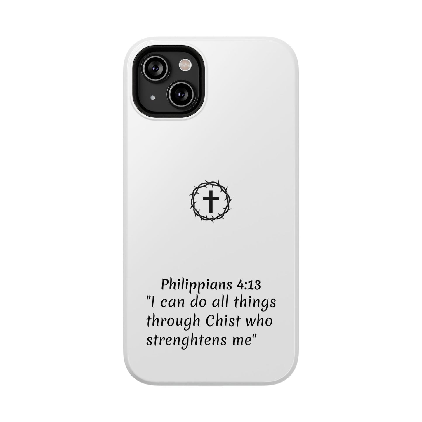 Philippians 4:13 Impact-Resistant Iphone Cases