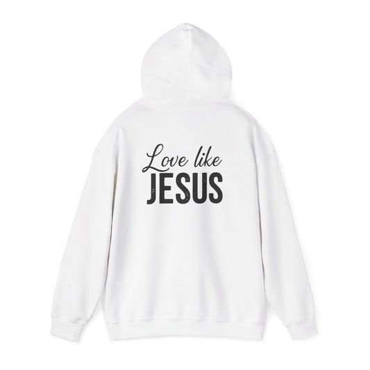 Love Like Jesus – Faith-Inspired Unisex Hoodie  Christian Apparel, Religious Gift, Jesus Saves Fashion