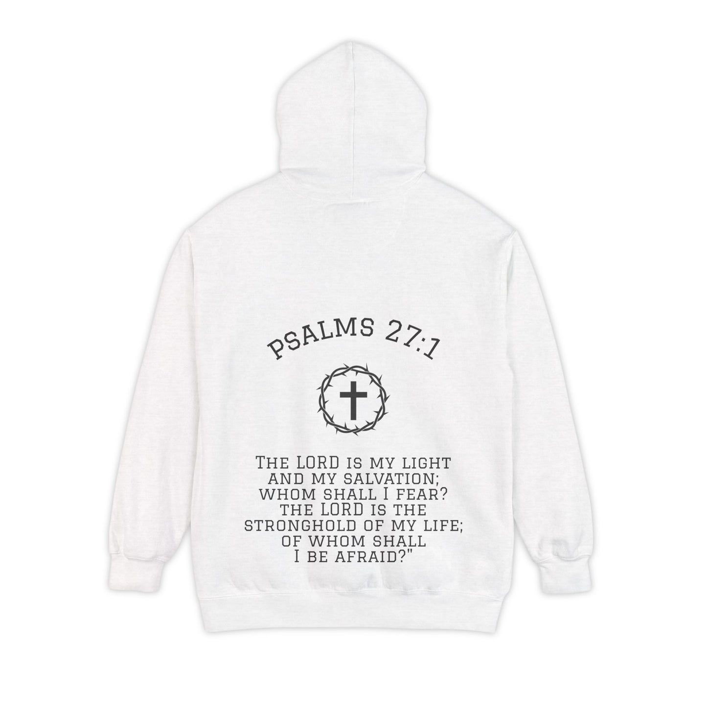 Psalms 27:1 Garment-Dyed Hoodie – Light Over Fear