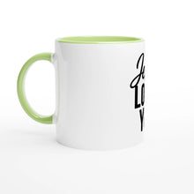 Jesus Loves You -  Faith Inspired 11oz Ceramic Mug