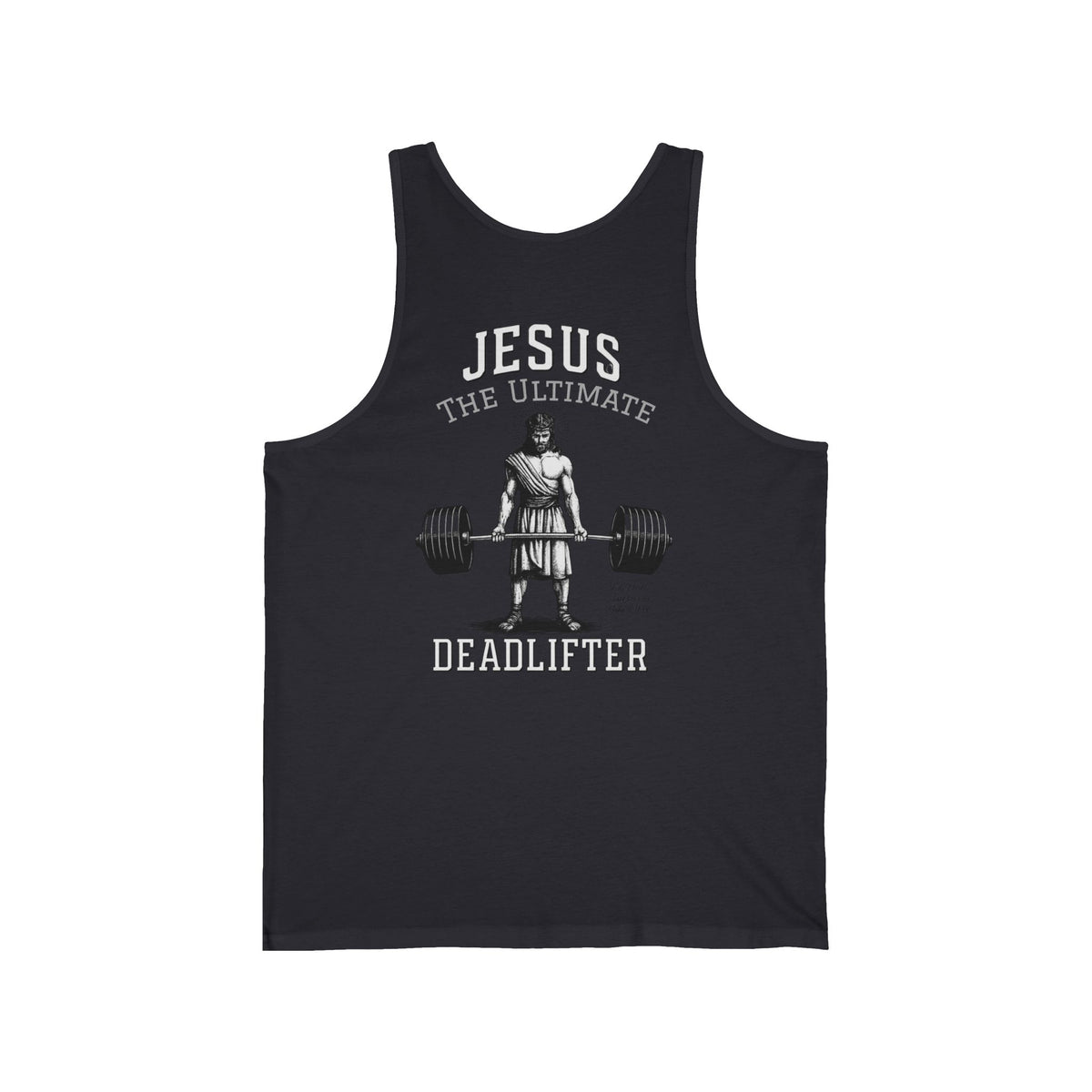 Jesus The Ultimate Deadlifter Unisex Jersey Tank Top