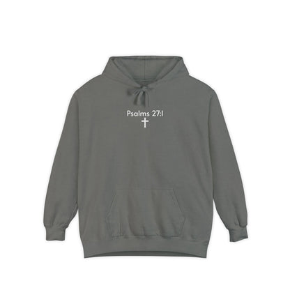 Psalms 27:1 Garment-Dyed Hoodie – Light Over Fear