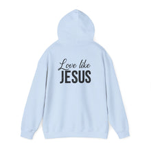 Love Like Jesus – Faith-Inspired Unisex Hoodie  Christian Apparel, Religious Gift, Jesus Saves Fashion