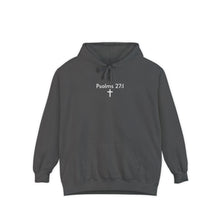Psalms 27:1 Garment-Dyed Hoodie – Light Over Fear
